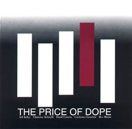 The Price Of Dope